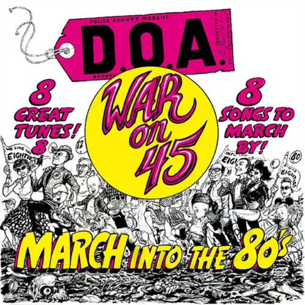 D.O.A. - War on 45  CD